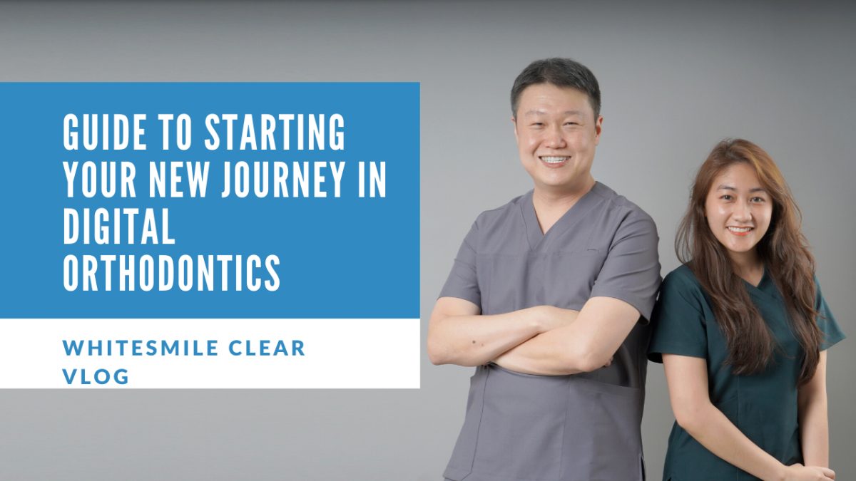 Guide to starting your new journey in digital orthodontics